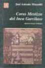 Coros mestizos del Inca Garcilaso. Resonancias andinas