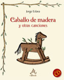 Caballo de madera y otras canciones