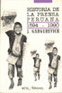 Historia de la prensa peruana 1594 - 1990