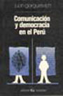 Comunicación y democracia en el Perú