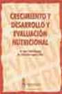 Crecimiento y desarrollo y Evaluación nutricional