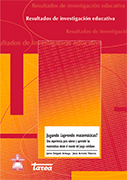 Jugando ¿aprendo matemáticas? Una experiencia para valorar y aprender las matemáticas desde el mundo del juego cotidiano