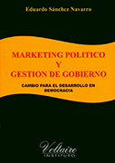 Marketing político y gestión de gobierno: cambio para el desarrollo en democracia