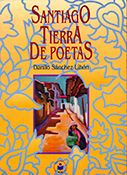 Santiago, tierra de poetas