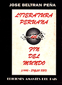 Literatura Peruana del fin del mundo (1990-Siglo XXI)