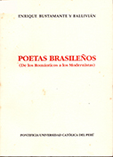 Poetas Brasileños (De los Románticos a los Modernistas)