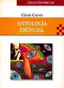 César Calvo. Antología Esencial