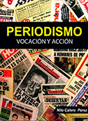 Periodismo. Vocación y acción