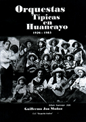 Orquestas típicas en Huancayo