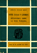 Entre Escila y Caribdis. Reflexiones sobre la vida peruana