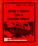 Método y técnicas para la educación popular