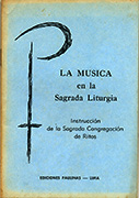 La música en la Sagrada Liturgia La música en la Sagrada Liturgia