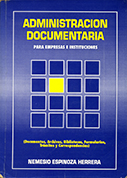 Administración documentaria para empresas e instituciones