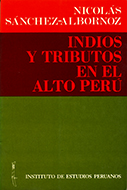Indios y tributos en el Alto Perú