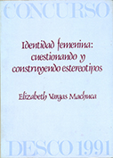 Identidad femenina: cuestionando y construyendo estereotipos / Un mundo de tristeza