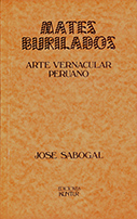 Mates burilados. Arte vernacular peruano