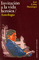 Invitación a la vida heroica/ Antología