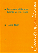 Reforma de la Educación: balance y perspectivas