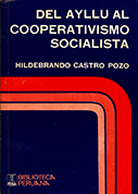 Del Ayllu al Cooperativismo Socialista
