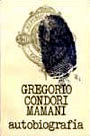 Gregorio Condori Mamani. Autobiografía