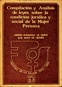 Compilación y Análisis de leyes sobre la condición judírica y social de la mujer peruana