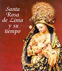 Santa Rosa de Lima y su tiempo