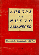 Aurora del nuevo amanecer. Estudios preliminares socioeconómicos sobre algunas comunidades y centros poblados de tarma, previos a la Reforma Agraria