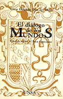 El diálogo de los Mundos – Ensayo sobre el Inca Garcilaso