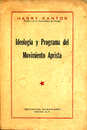 Ideología y Programa del Movimiento Aprista