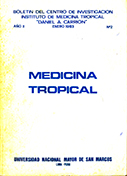 Medicina Tropical. Boletín del Centro de Investigación Instituto de Medicina Tropical Daniel A. Carrión