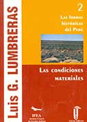 Las formas históricas del Perú – Las condiciones materiales (2) 