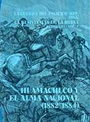 La Guerra del Pacífico 1879-1883. La resistencia de la Breña. Tomo III. Vol.2.