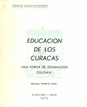 Educación de los curacas, una forma de dominación colonial