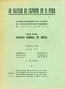 La Iglesia de España en el Perú – Números 3, 6, 7, 9, 16, 23, 25