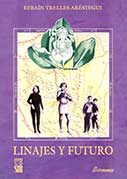 Linajes y futuro