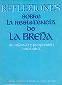 Reflexiones sobre la resistencia de la Breña. Significado y proyección histórica