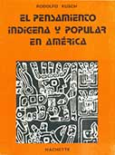 El pensamiento indígena y popular en América