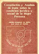 Compilación  y análisis de leyes sobre la condición jurídica y social de la mujer peruana