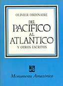 Del Pacífico al Atlántico y otros escritos