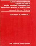 Autonomía alimentaria o especialización según ventajas comparativas: Experiencias recientes en América Latina 