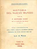 Historia del nuevo mundo - Biografía del Padre Bernabé Cobo. Tomos 3 y 4