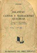 Ollantay. Cantos y Narraciones Quechuas