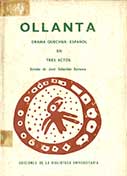 Ollanta. Drama Quechua-Español en tres actos