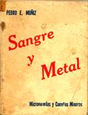 Sangre y metal. Micronovelas y cuentos mineros