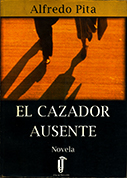 El cazador ausente