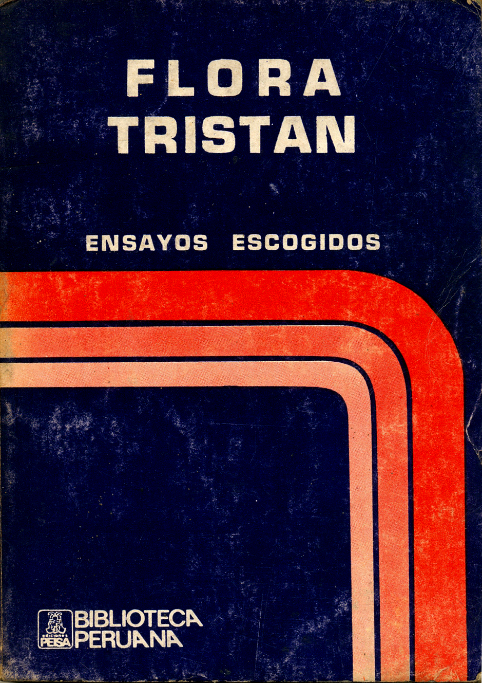 Flora Tristán. Ensayos escogidos