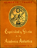 Esquividad y gloria de la Academia Antártica