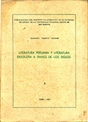 Literatura peruana y literatura brasileña a través de los siglos