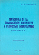 Tecnología de la comunicación alternativa y periodismo interpretativo