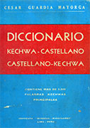 Diccionario Kechwa – Castellano, Castellano – Kechwa